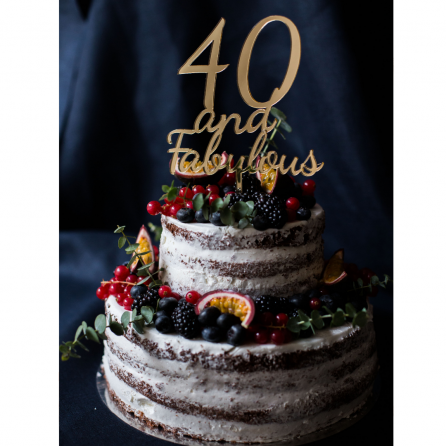 40 AND FABULOUS